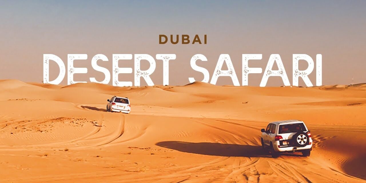 The desert of Dubai is an adventure