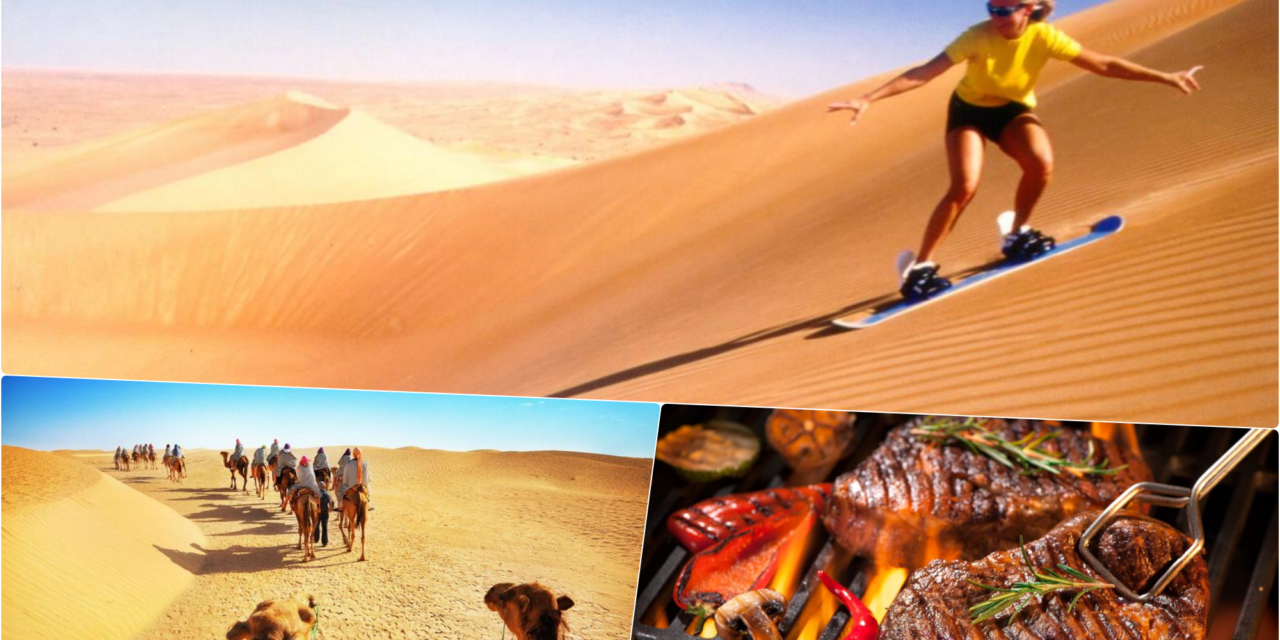Sand Boarding, Camel Riding and BBQ Dinner